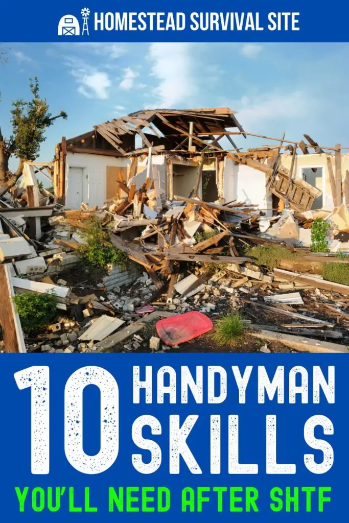 10 Handyman Skills You'll Need After The SHTF