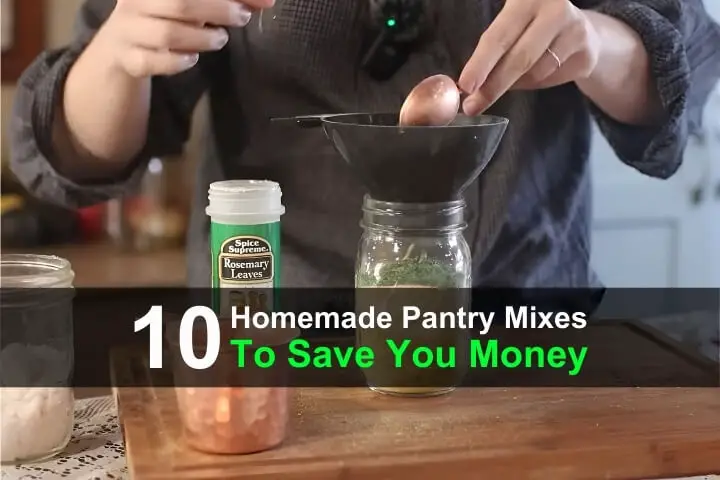 10 Homemade Pantry Mixes to Save You Money