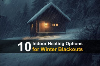 10 Indoor Heating Options for Winter Blackouts