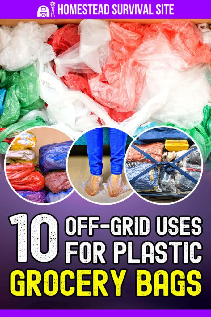 10 Off-Grid Uses for Plastic Grocery Bags