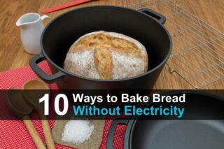 10 Ways to Bake Bread Without Electricity