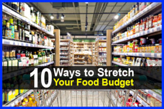 10 Ways to Stretch Your Food Budget