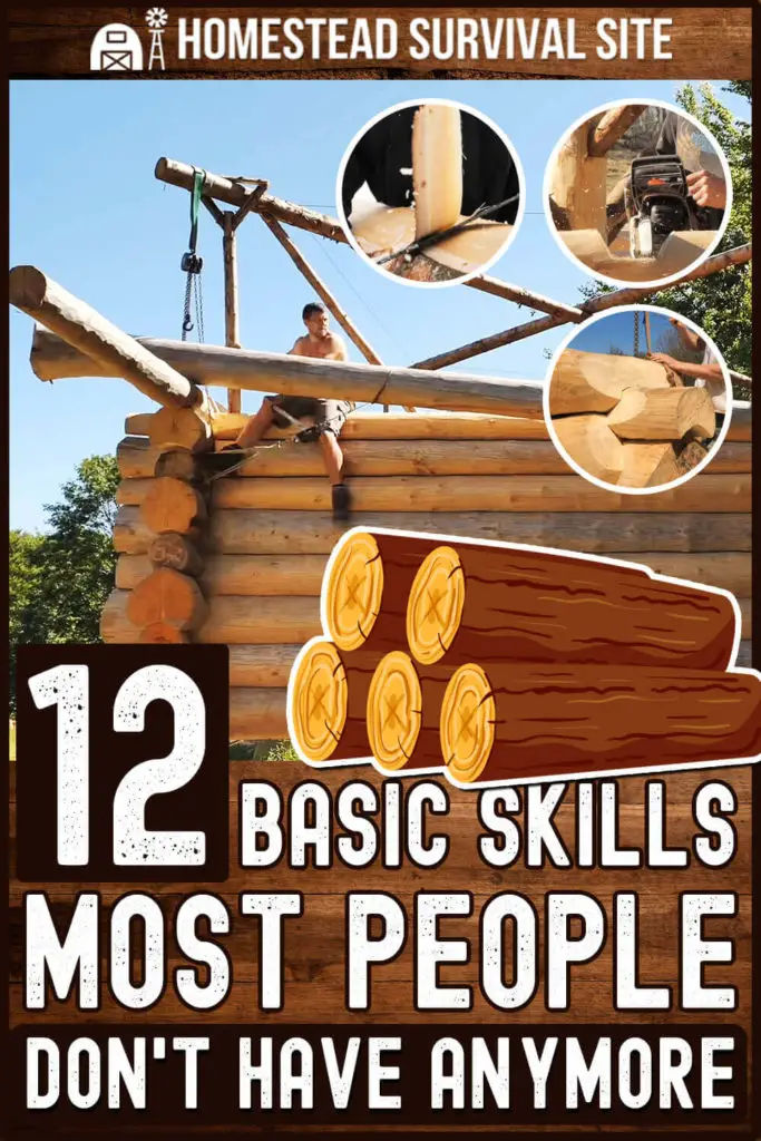 12 Basic Skills Most People Don't Have Anymore