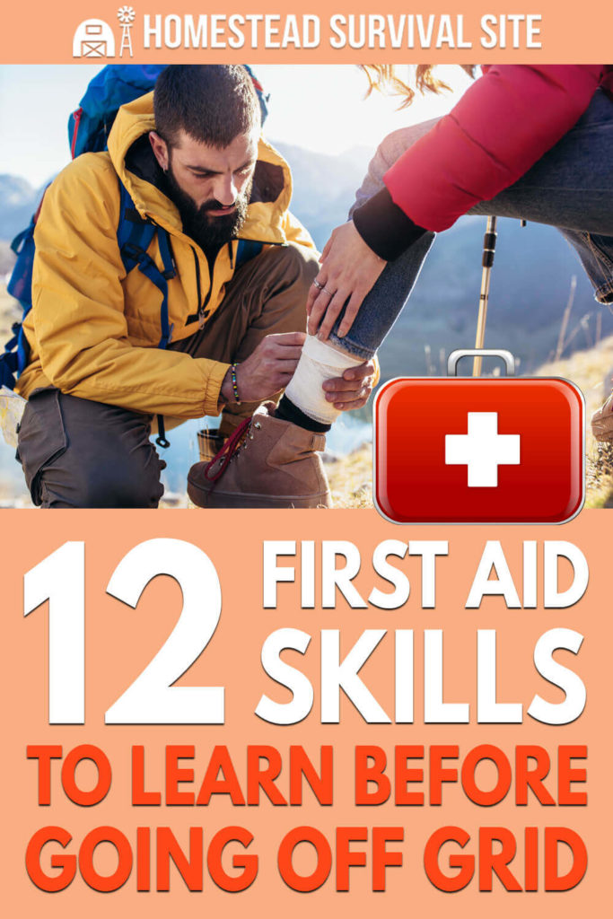 12 First Aid Skills To Learn Before Going Off Grid