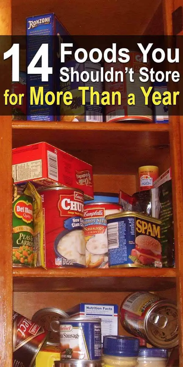 14 Foods You Shouldn’t Store for More Than a Year