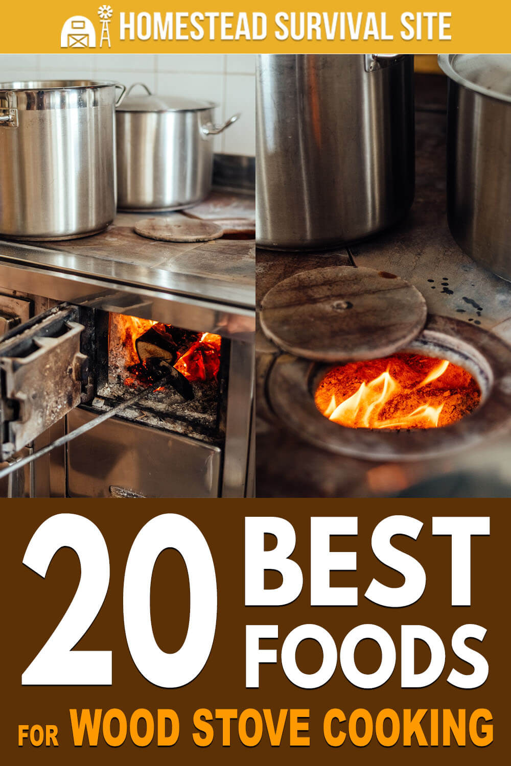 20 Best Foods for Woodstove Cooking