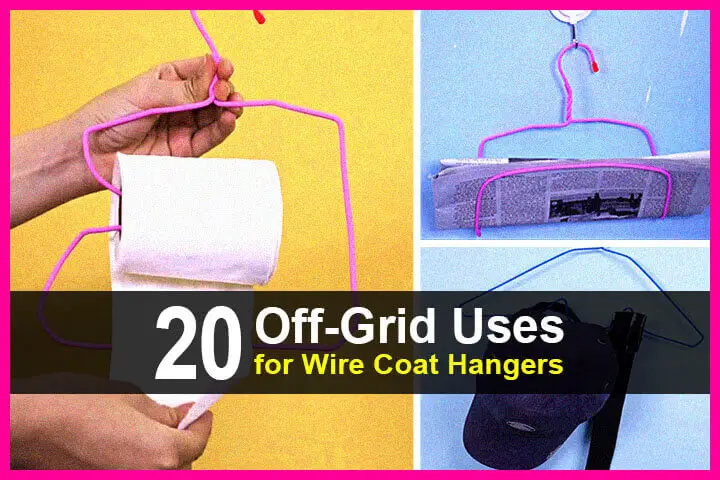 20 Off-Grid Uses for Wire Coat Hangers