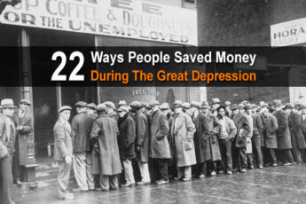 22 Ways People Saved Money During The Great Depression