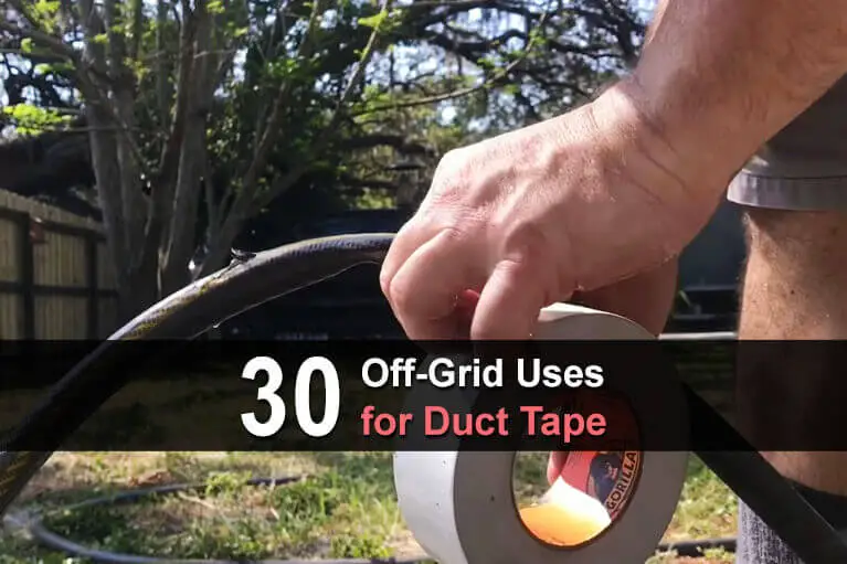 30 Off-Grid Uses for Duct Tape