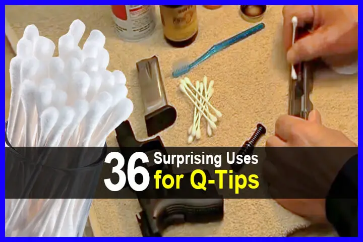 36 Surprising Uses for Q-Tips