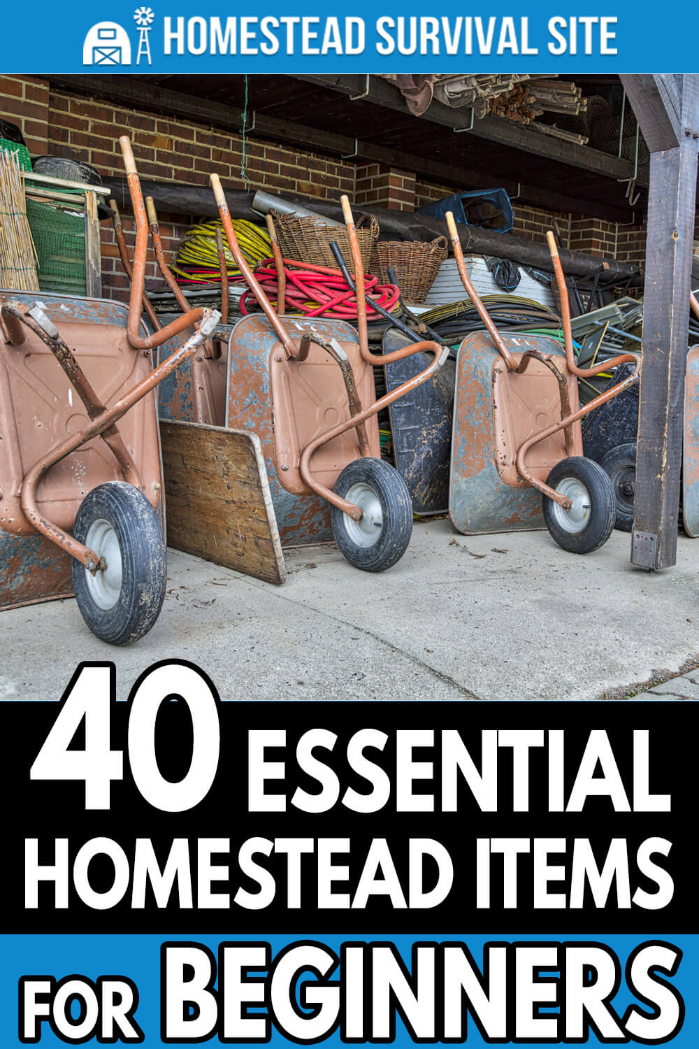 40 Essential Homestead Items for Beginners