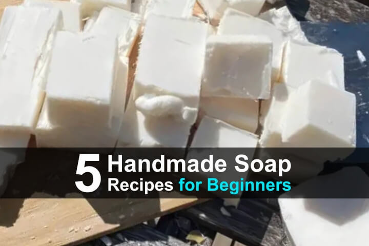 5 Handmade Soap Recipes for Beginners