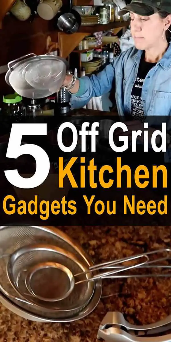 5 Off Grid Kitchen Gadgets You Need