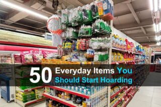 50 Everyday Items You Should Start Hoarding