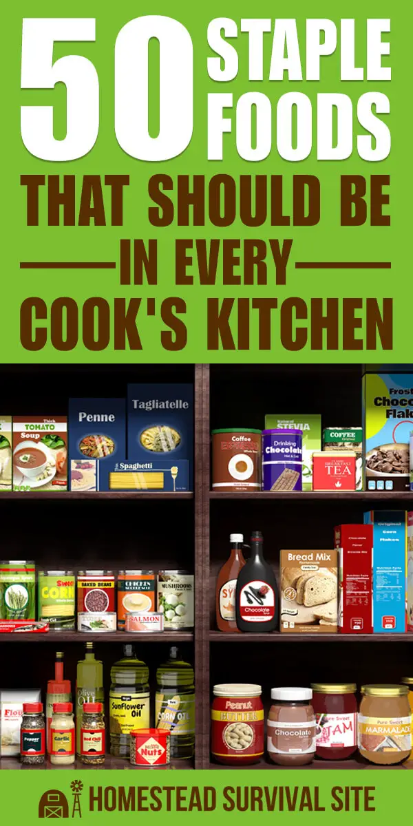 50 Staple Foods That Should Be In Every Cook's Kitchen