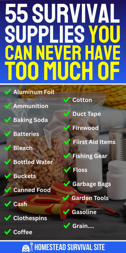 55 Survival Supplies You Can Never Have Too Much Of