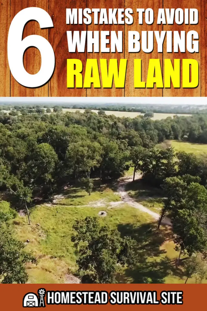 6 Mistakes To Avoid When Buying Raw Land
