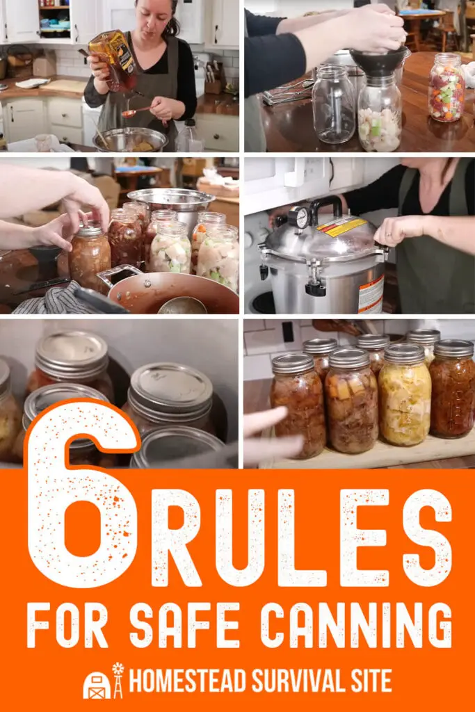 6 Rules for Safe Canning