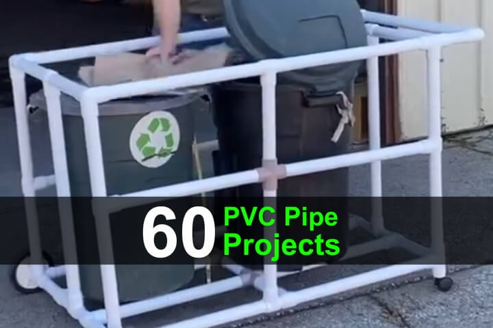 60+ PVC Pipe Projects