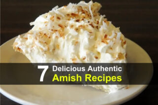 7 Delicious Authentic Amish Recipes