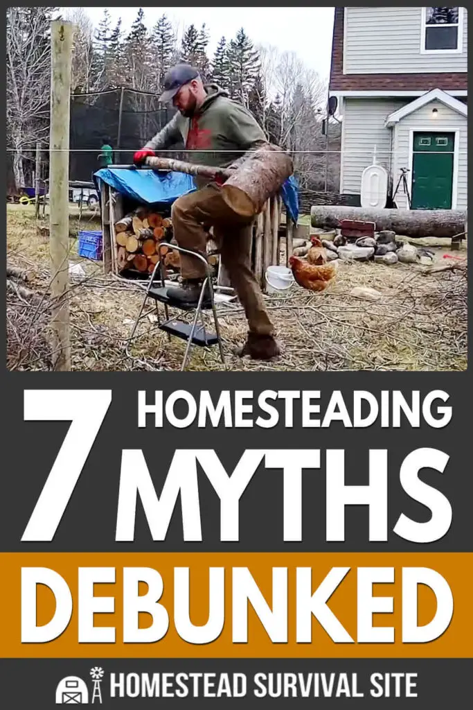 7 Homesteading Myths Debunked
