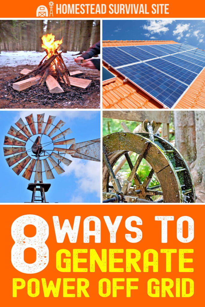 8 Ways To Generate Power When Living Off Grid