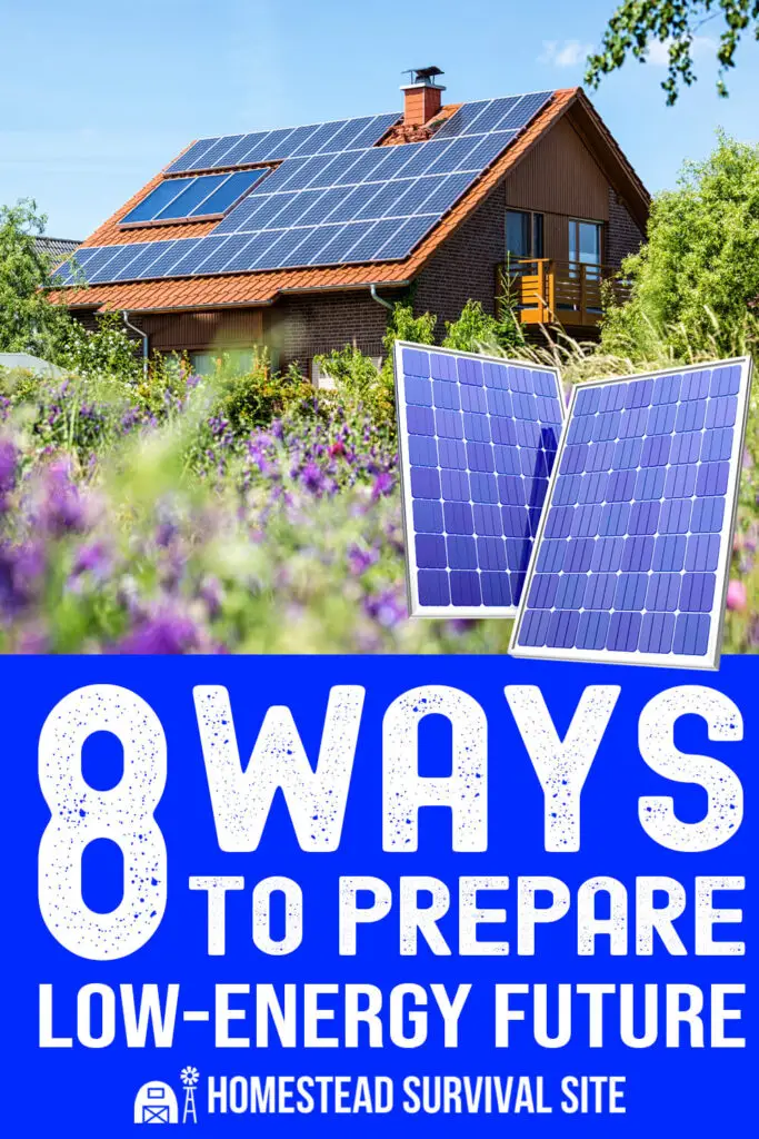 8 Ways to Prepare for a Low-Energy Future