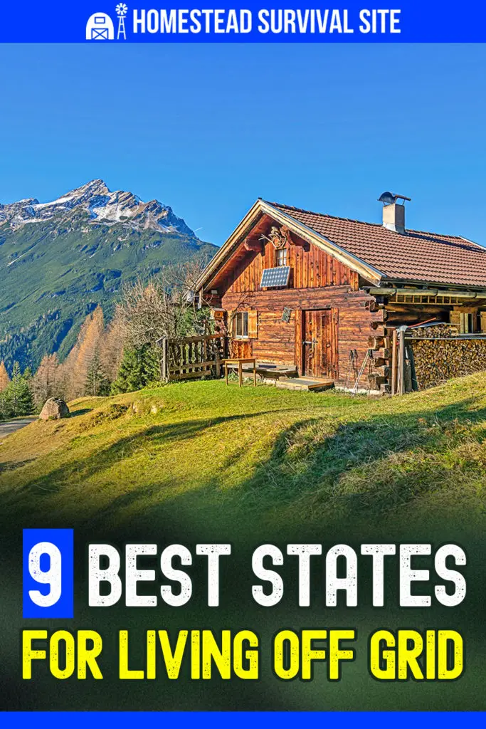 9 Best States For Living Off Grid