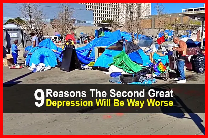 9 Reasons the Second Great Depression Will Be Way Worse