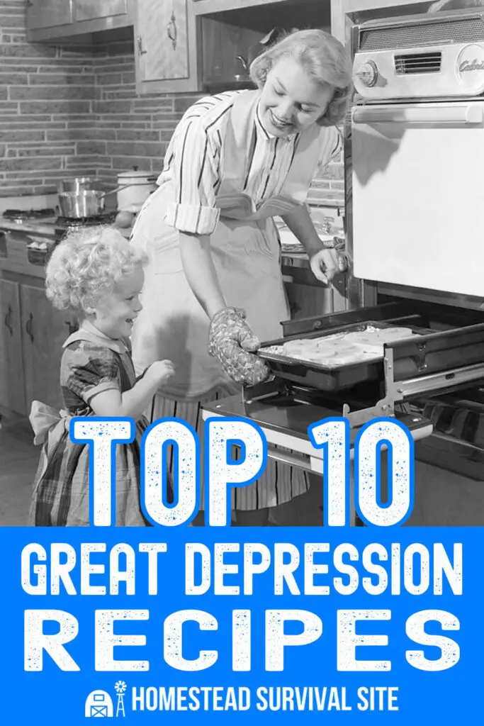 Top 10 Great Depression Recipes
