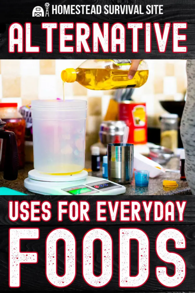 Alternative Uses for Everyday Foods