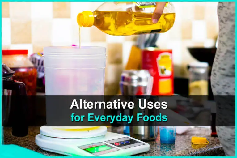 Alternative Uses for Everyday Foods