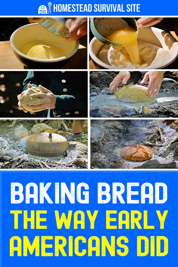 Baking Bread The Way Early Americans Did