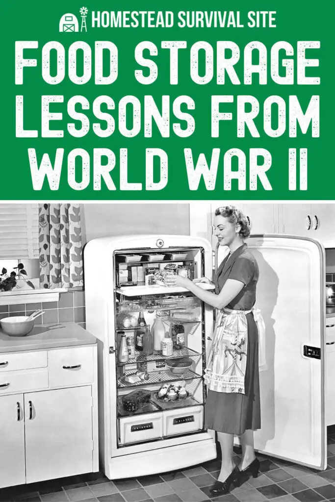 Food Storage Lessons from World War II