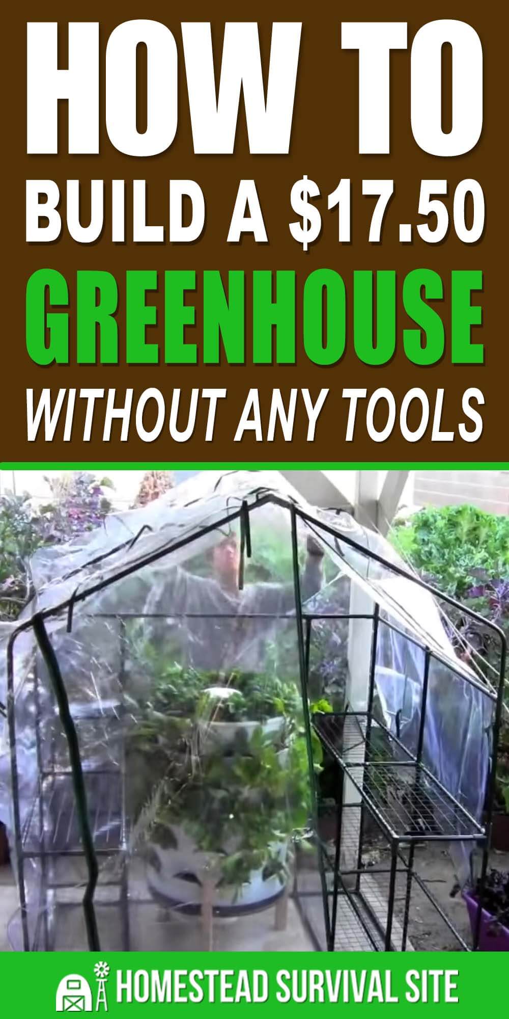 How to Build a $17.50 Greenhouse Without Any Tools