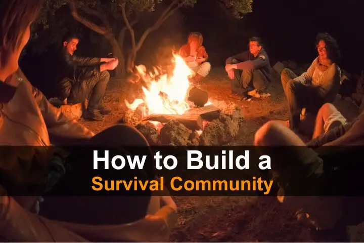 How to Build a Survival Community