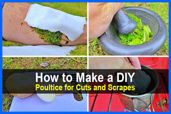 How to Make a DIY Poultice for Cuts and Scrapes