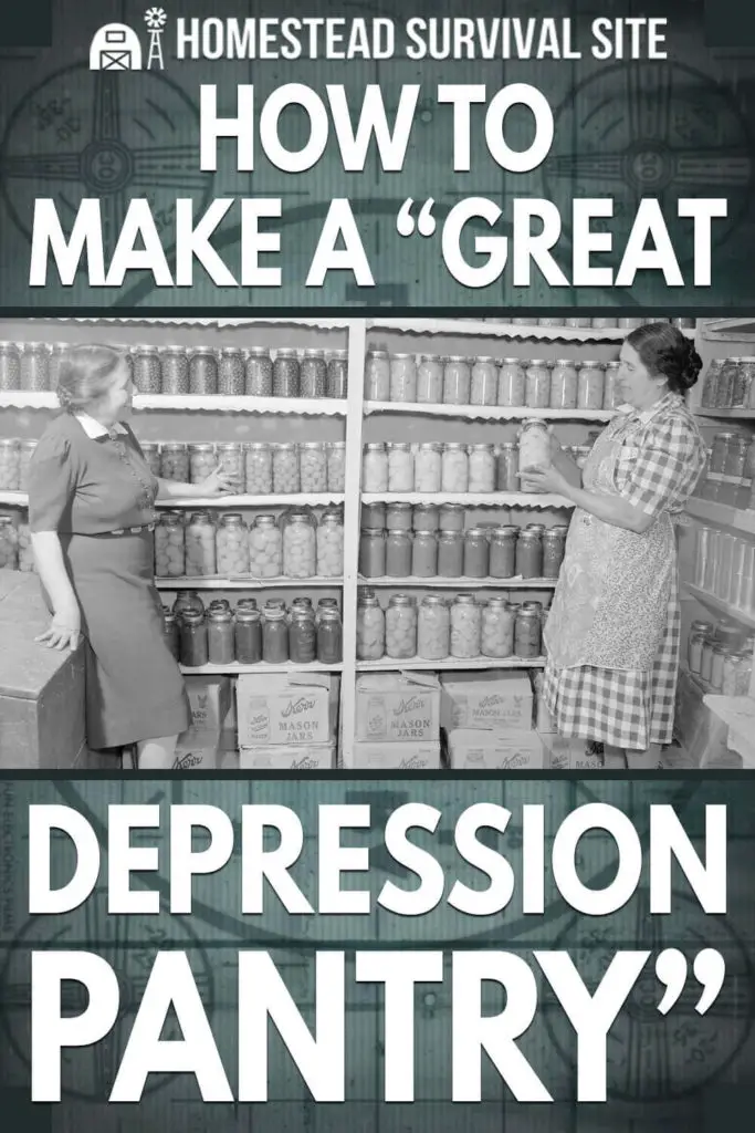 How To Make A "Great Depression Pantry"
