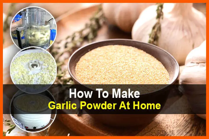 How To Make Garlic Powder At Home