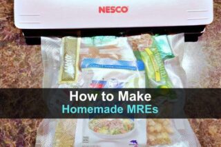 How To Make Homemade MREs