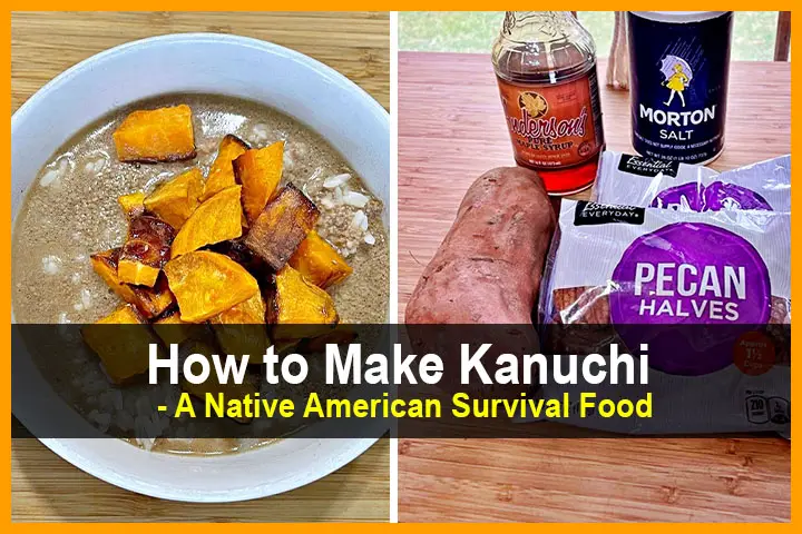 How to Make Kanuchi - A Delicious Survival Soup