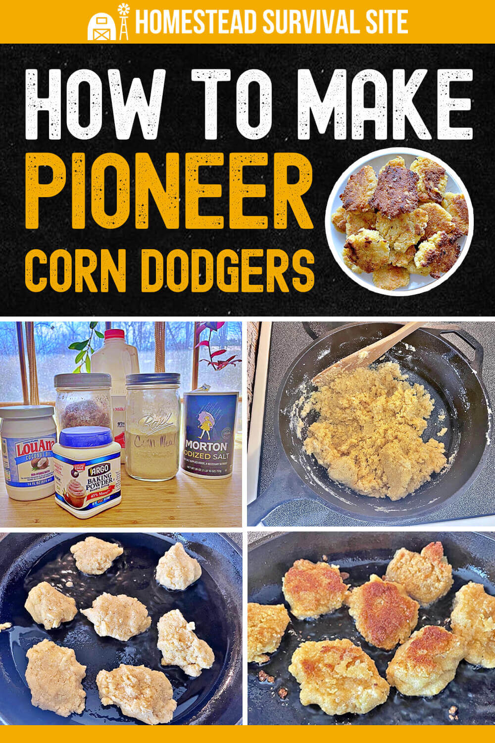 How to Make Pioneer Corn Dodgers