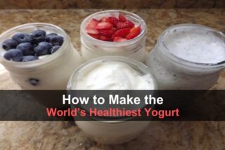 How to Make the World's Healthiest Yogurt Recipe