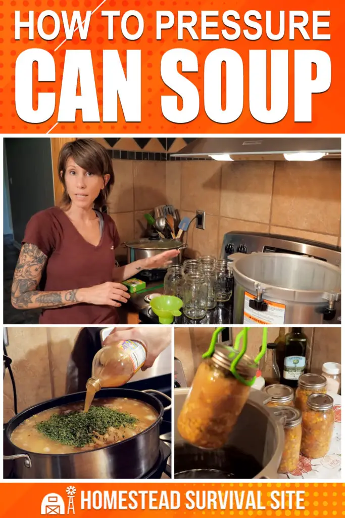 How To Pressure Can Soup