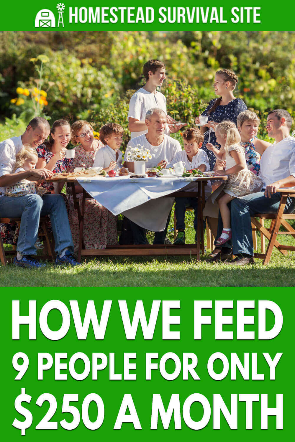 how-we-feed-9-people-for-only-250-a-month-homestead-survival-site