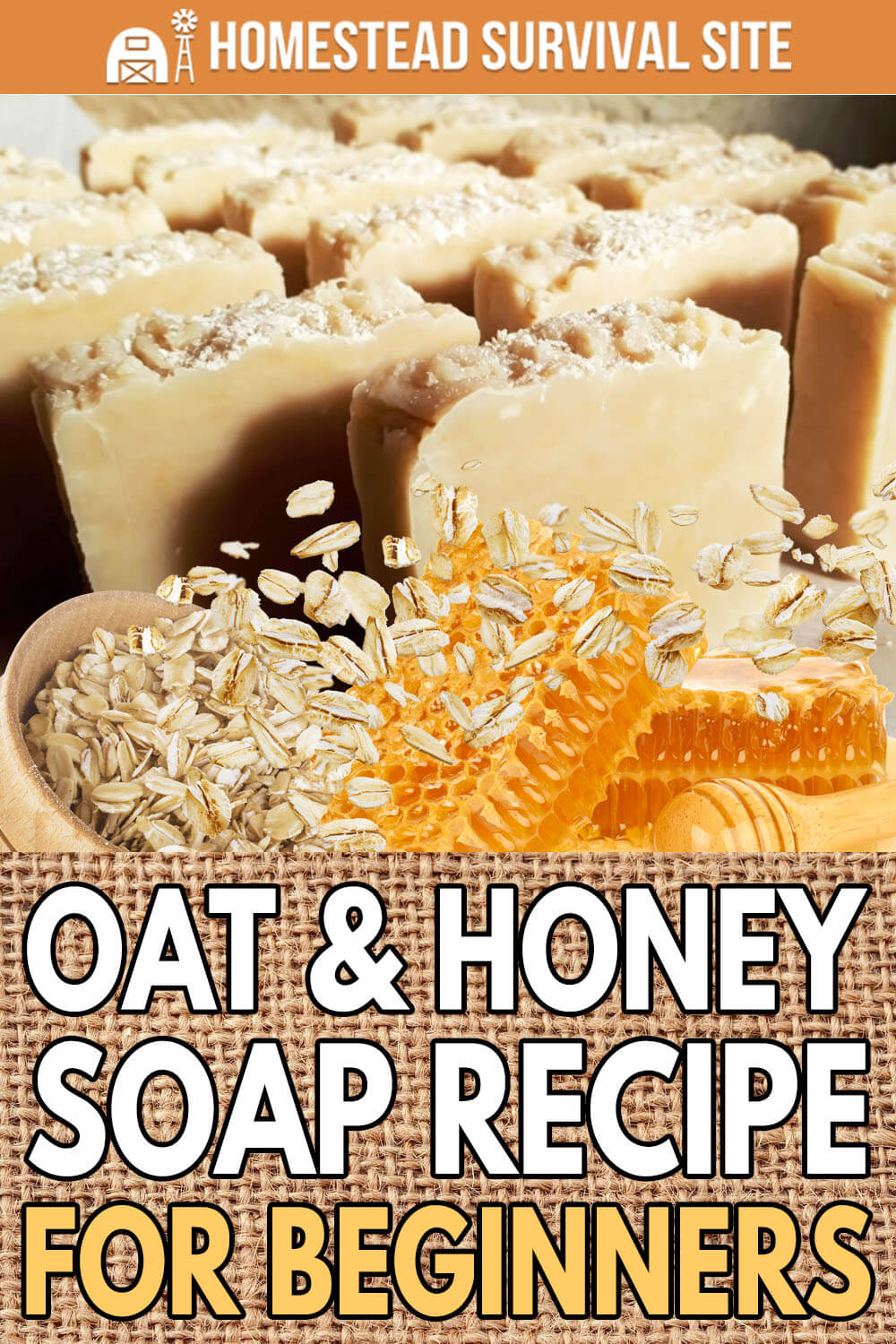 Oat & Honey Soap Recipe for Beginners