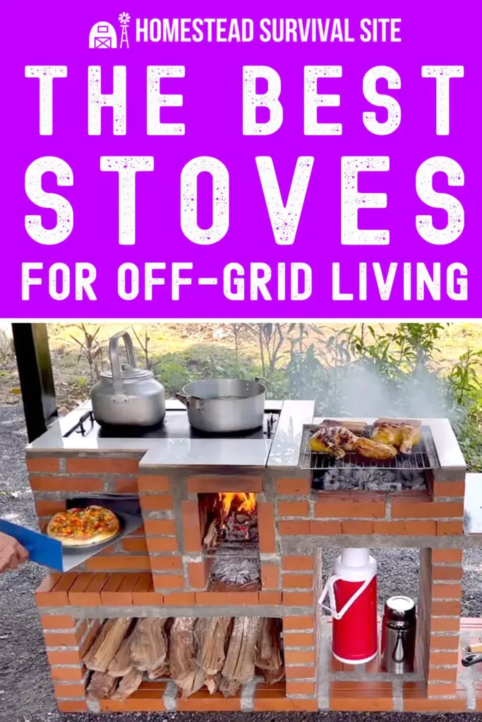 The Best Stoves for Off-Grid Living