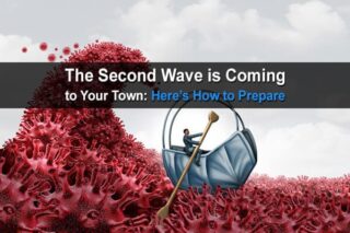 The Second Wave is Coming to Your Town: Here’s How to Prepare