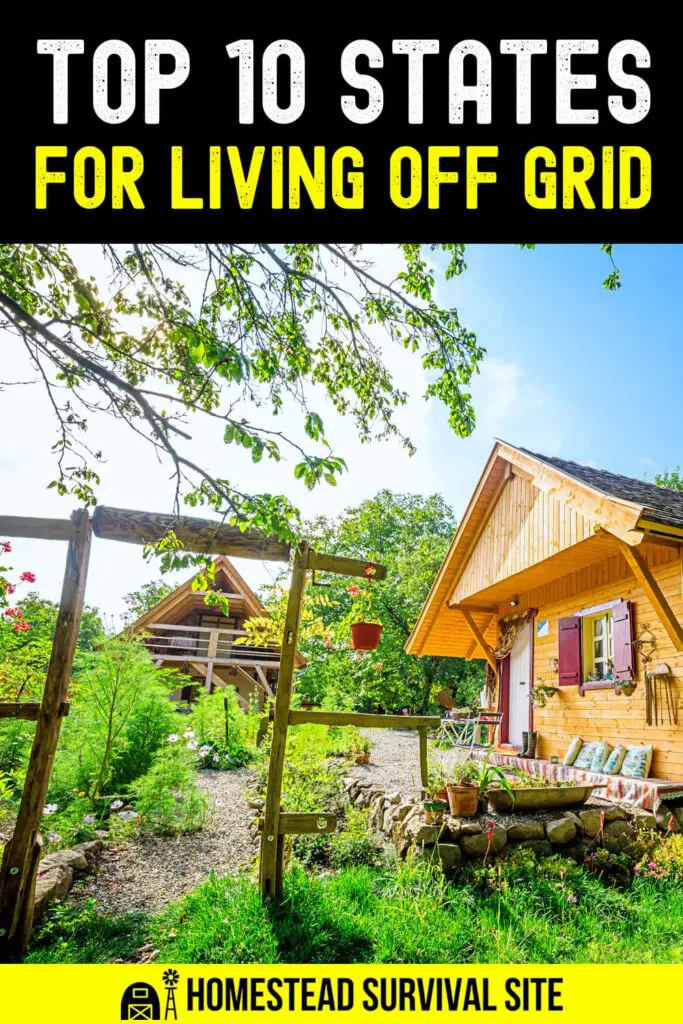 Top 10 States for Living Off Grid